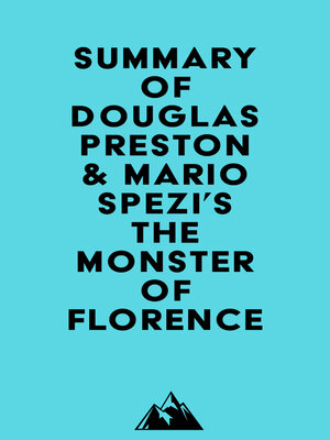 cover image of Summary of Douglas Preston & Mario Spezi's the Monster of Florence